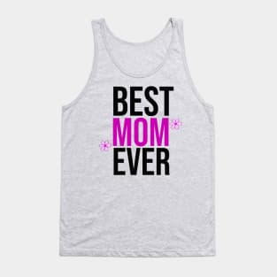 Best Mom Ever Tank Top